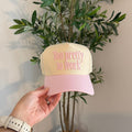 Too Pretty to Work Trucker Hat